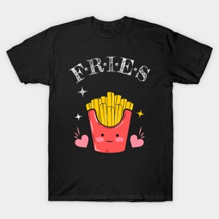 FRIES T-Shirt